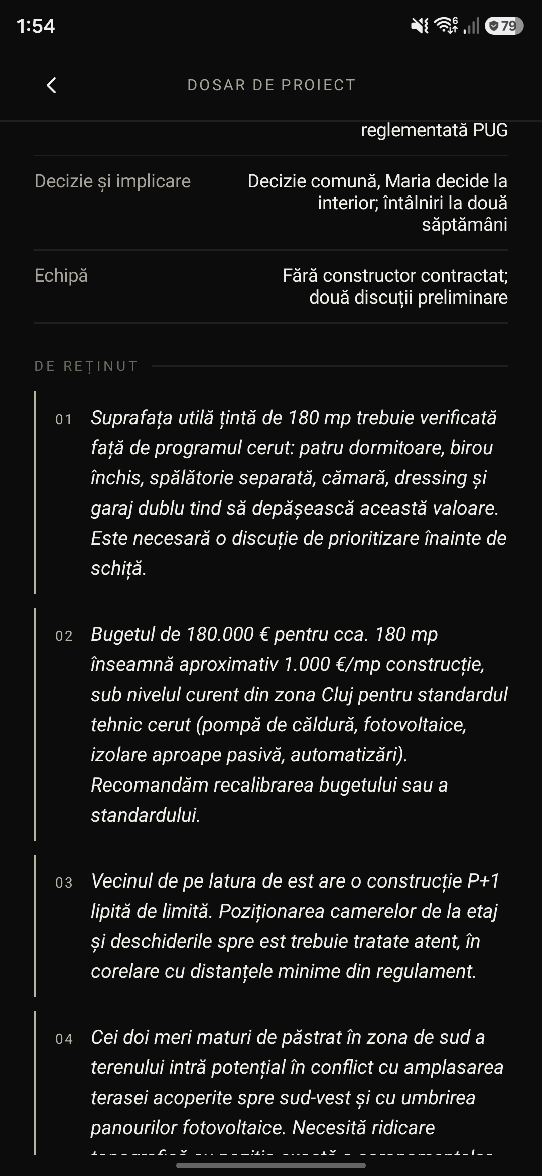Points worth noting in a project dossier: floor area, budget, neighbours